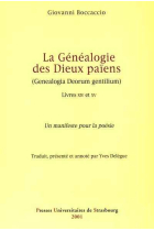 La généalogie des dieux païens (Genealogia Deorum gentilium) Livres XIV et XV. Un manifeste pour la poésie