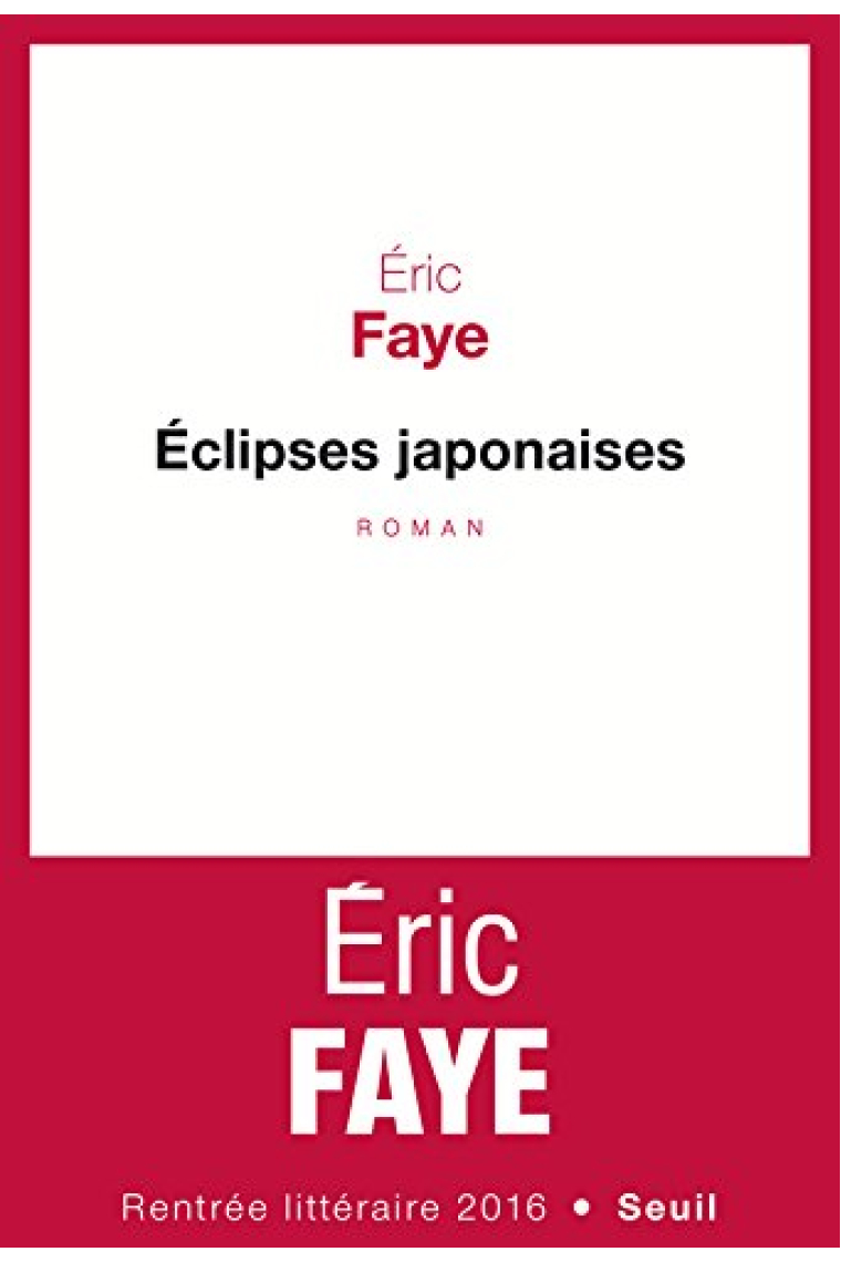 Eclipses japonaises (Cadre rouge)