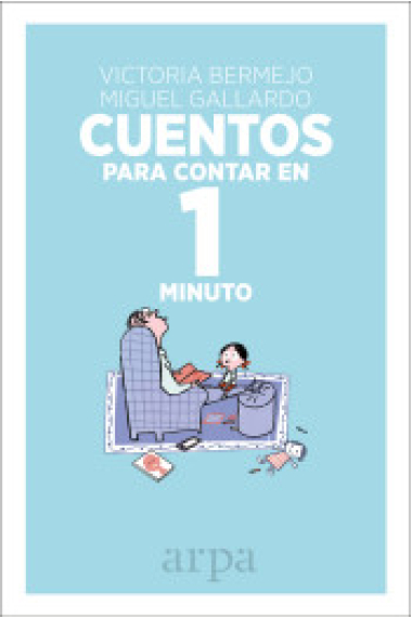 Cuentos para contar en 1 minuto