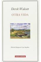 Otra vida. (Edición bilingüe de Luis Ingelmo)