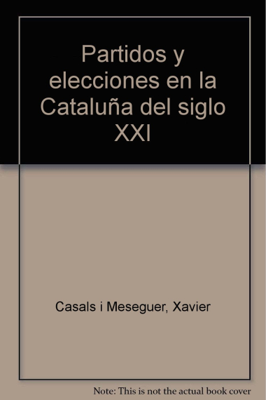 Partidos y elecciones en la Cataluña del siglo XXI