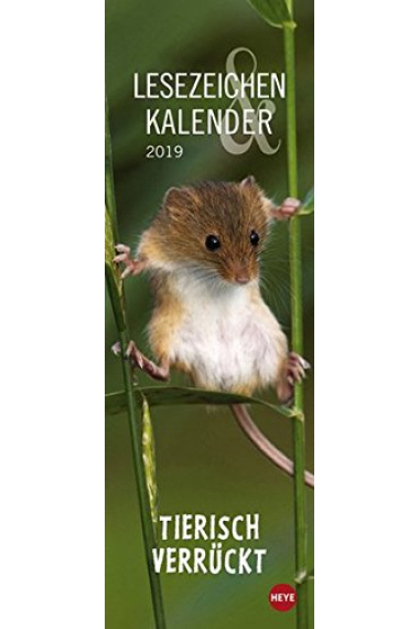 Tierisch verrückt 2019 Lesezeichen & Kalender