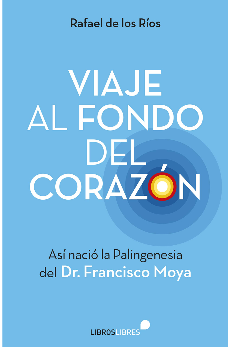 Viaje al fondo del corazón