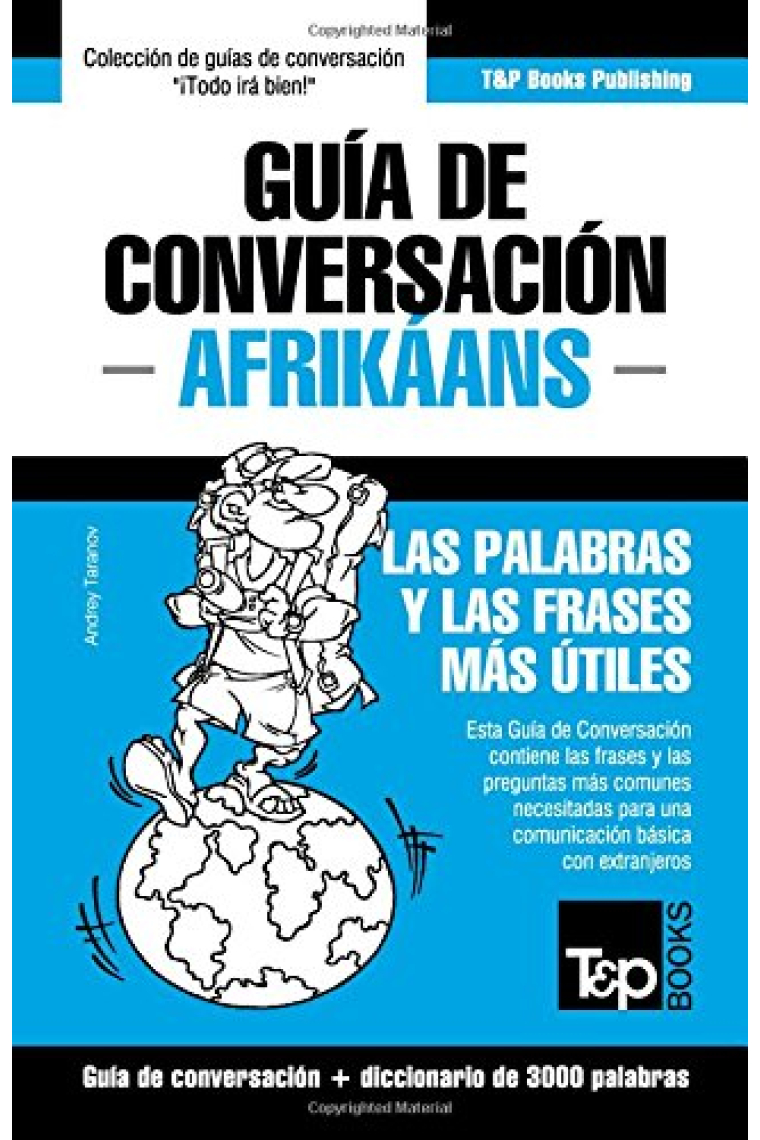 Guía de Conversación Español-Afrikáans y vocabulario temático de 3000 palabras