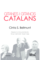 Gitanes i gitanos catalans (Basat en el documental de Sicus Carbonell i Xavier Gaja)