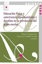 Educación Física y convivencia: oportunidades y desafíos en la prevención del acoso escolar