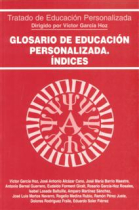 Glosario de educación personalizada. Indices.