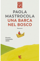 Una barca nel bosco