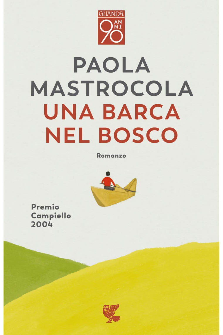 Una barca nel bosco