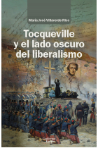 Tocqueville y el lado oscuro del liberalismo