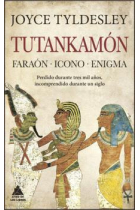 Tutankamón. Faraón. Icono. Enigma. Perdido durante tres mil años, incomprendido durante un siglo