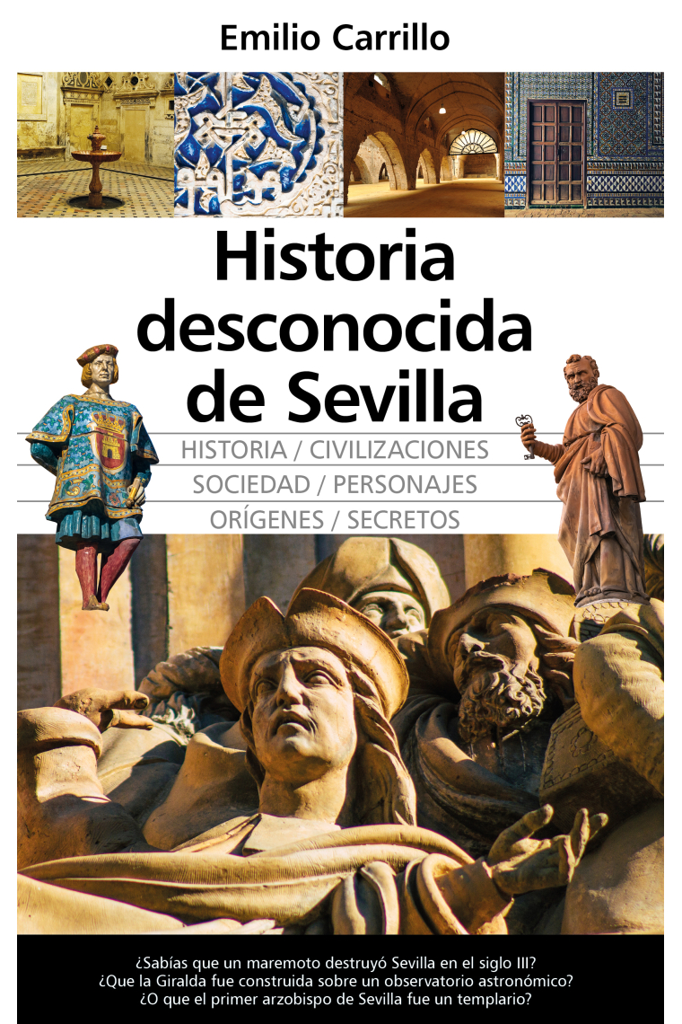 Historia desconocida de Sevilla