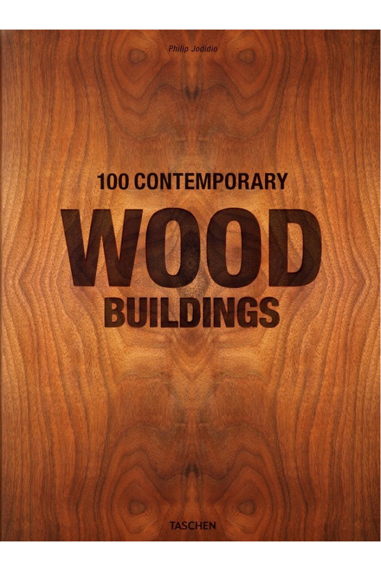 100 Contemporary Wood Buildings