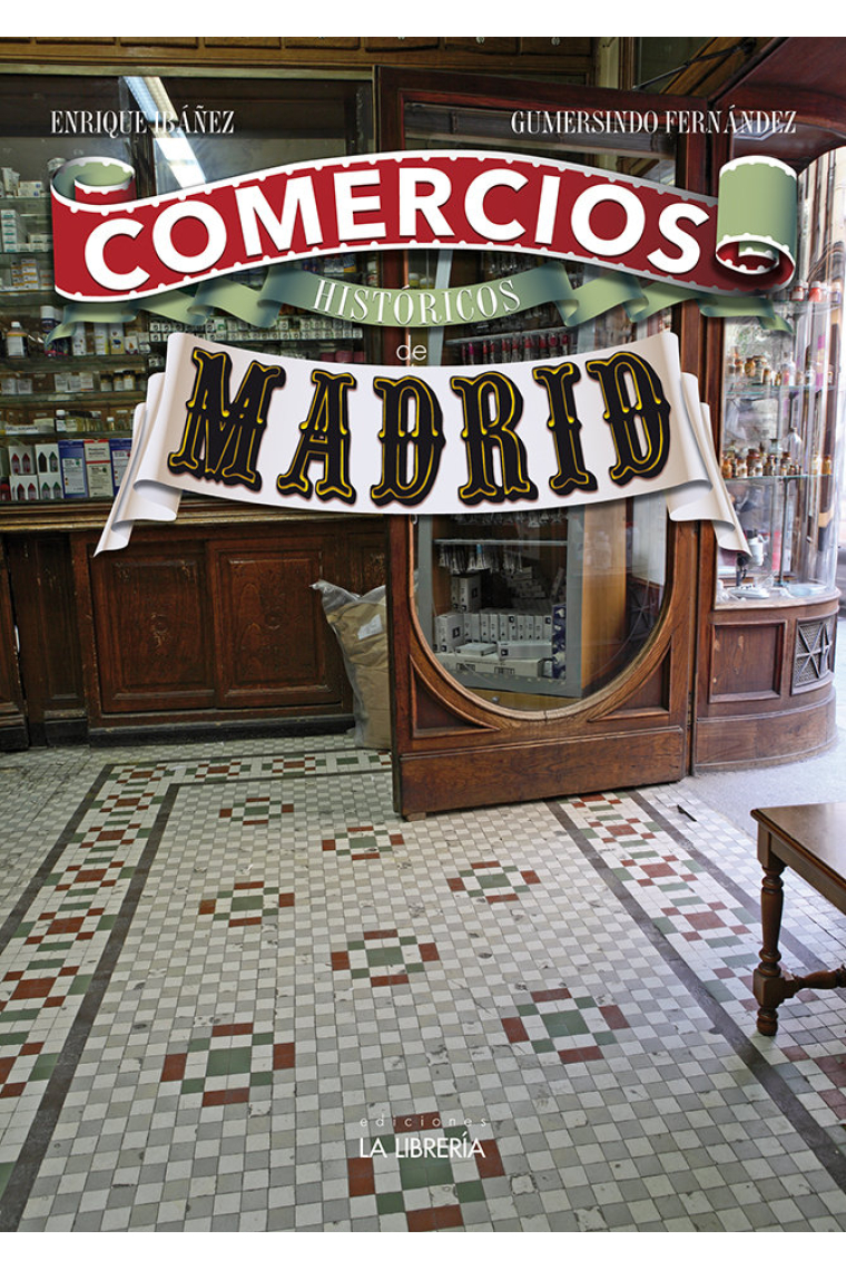 Comercios históricos de Madrid