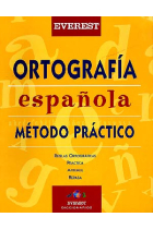 Ortogragía española. Método práctico