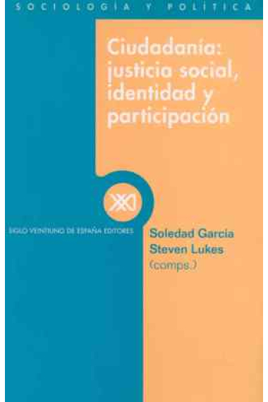 Ciudadanía: justicia social, identidad y participación