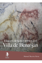 Historia de la muy noble y leal villa de Benaoján