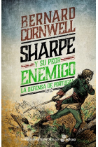 Sharpe y su peor enemigo. La defensa de Portugal, 1812