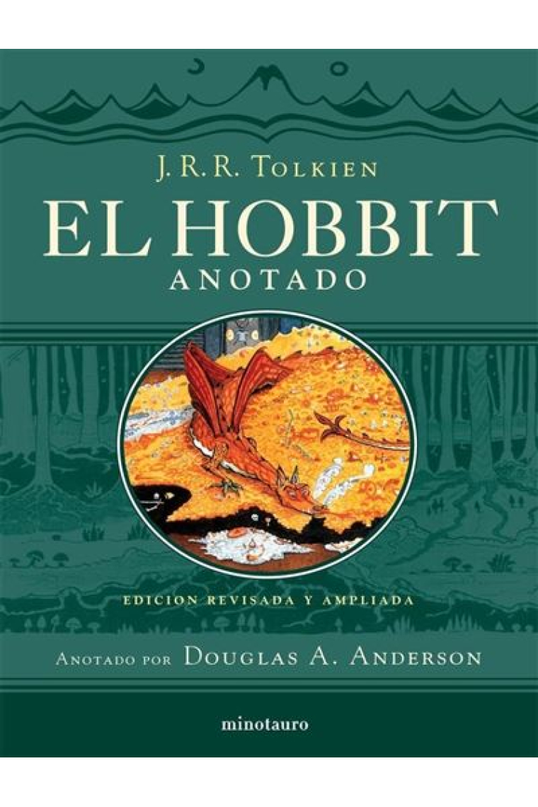 El Hobbit (edición revisada,anotada e ilustrada)