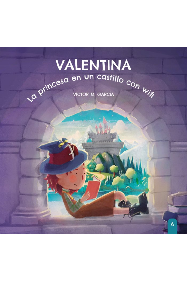 VALENTINA LA PRINCESA EN UN CASTILLO CON WIFI