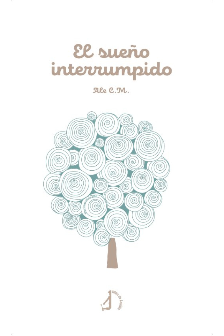 EL SUEÑO INTERRUMPIDO