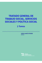 Tratado general de trabajo social, servicios sociales y política social 3 Tomos