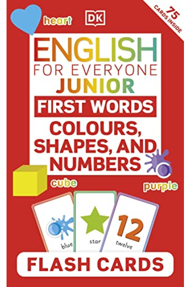 English for Everyone Junior First Words Colours, Shapes, and Numbers Flash Cards