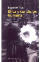 Ética y condición humana