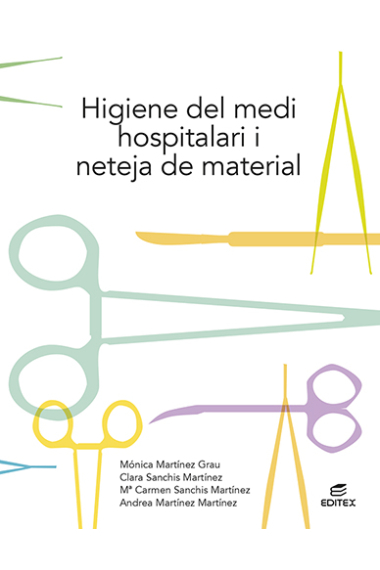 Higiene del medi hospitalari i neteja del material