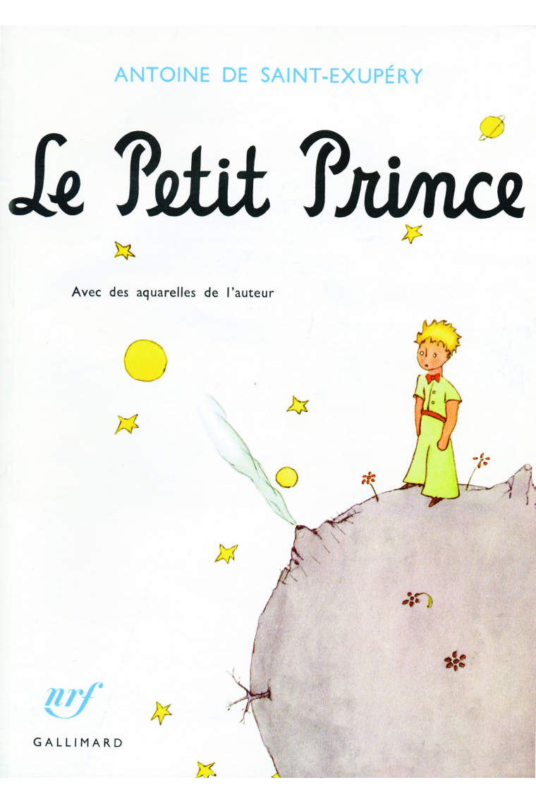 Le Petit Prince avec des aquarelles de l'auteur (French Edition)