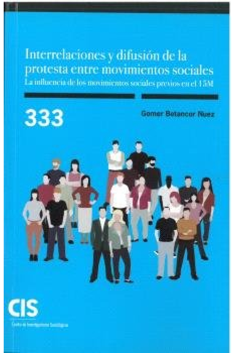 INTERRELACIONES Y DIFUSION DE LA PROTESTA ENTRE MOVIMIENTOS