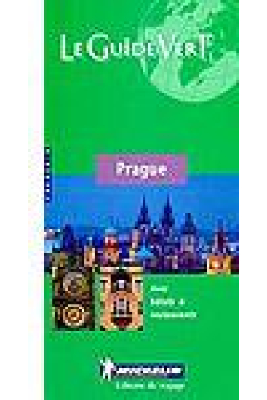 Prague. Guide Vert