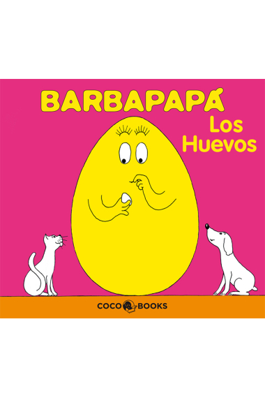 Barbapapá. Los huevos