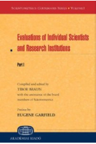 Evaluations of individual scientists and research institutions