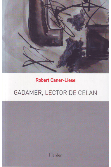 Gadamer, lector de Celan