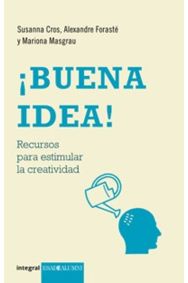 Buena idea! Recursos para estimular la creatividad