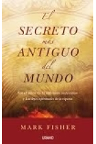 El secreto más antiguo del mundo