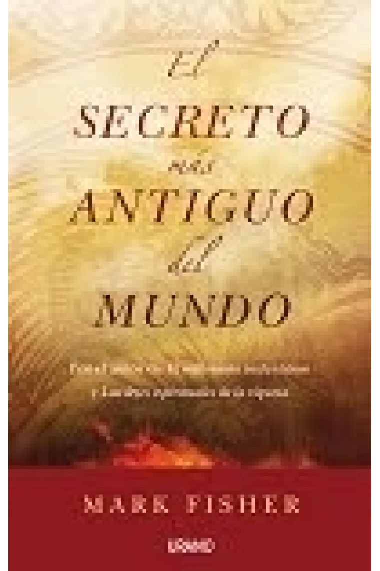 El secreto más antiguo del mundo