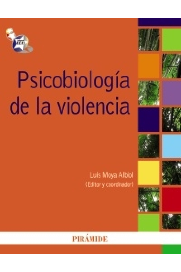 Psicobiología de la violencia