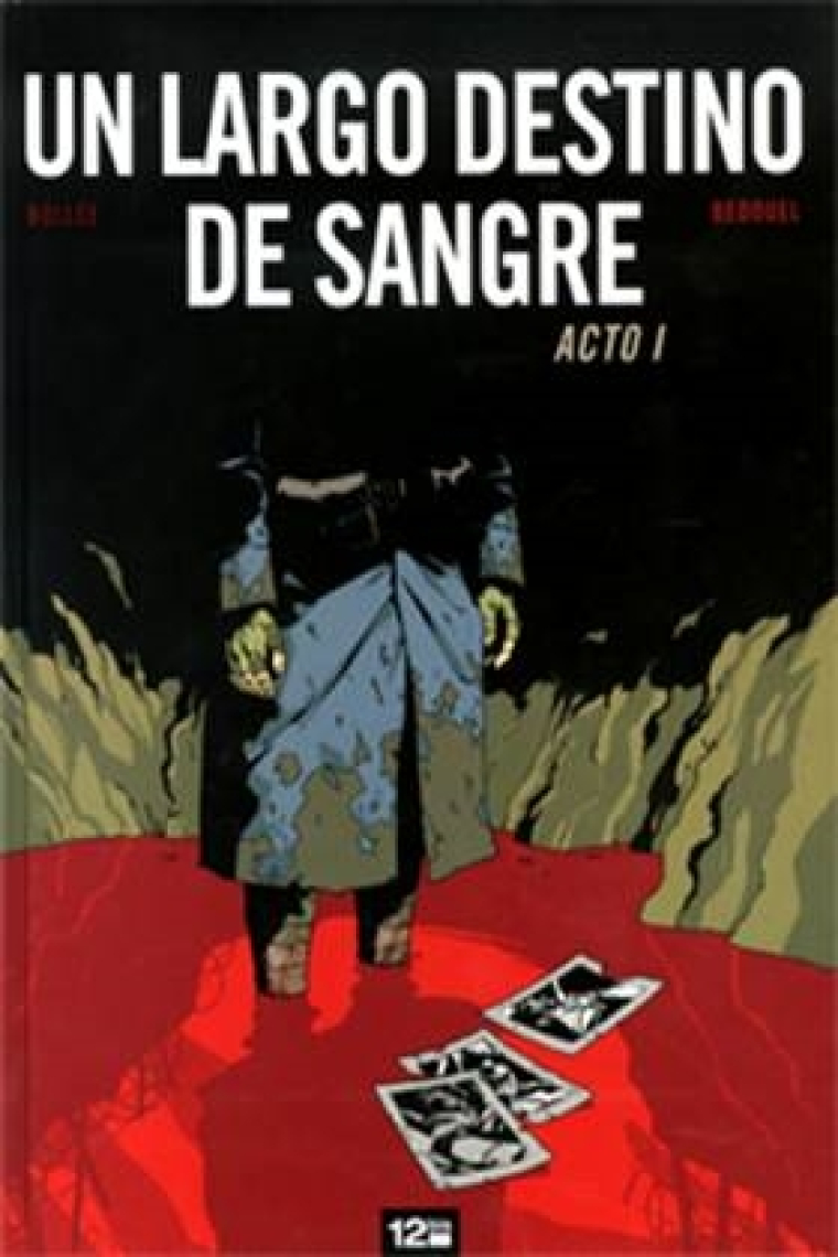 Un largo destino de sangre 1