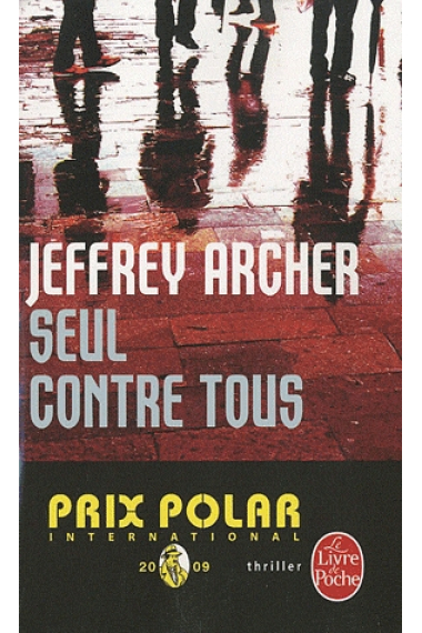 Seul contre tous (Prix Polar international 2009)