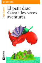 El petit drac Coco i les seves aventures (Grumets)