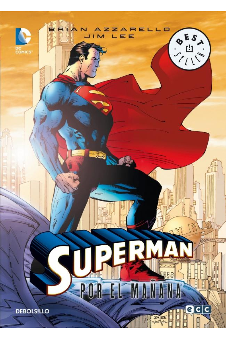 Superman. Por el mañana