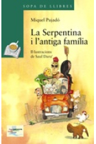 La Serpentina i l'antiga família (Premi Barcanova de Literatura infantil i juvenil 2012)