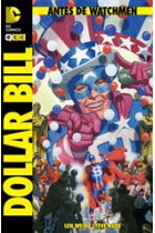 Antes de Watchmen. Dolar Bill 1 (de 1)