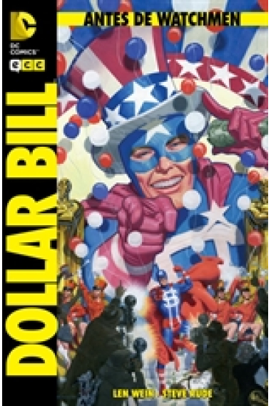 Antes de Watchmen. Dolar Bill 1 (de 1)