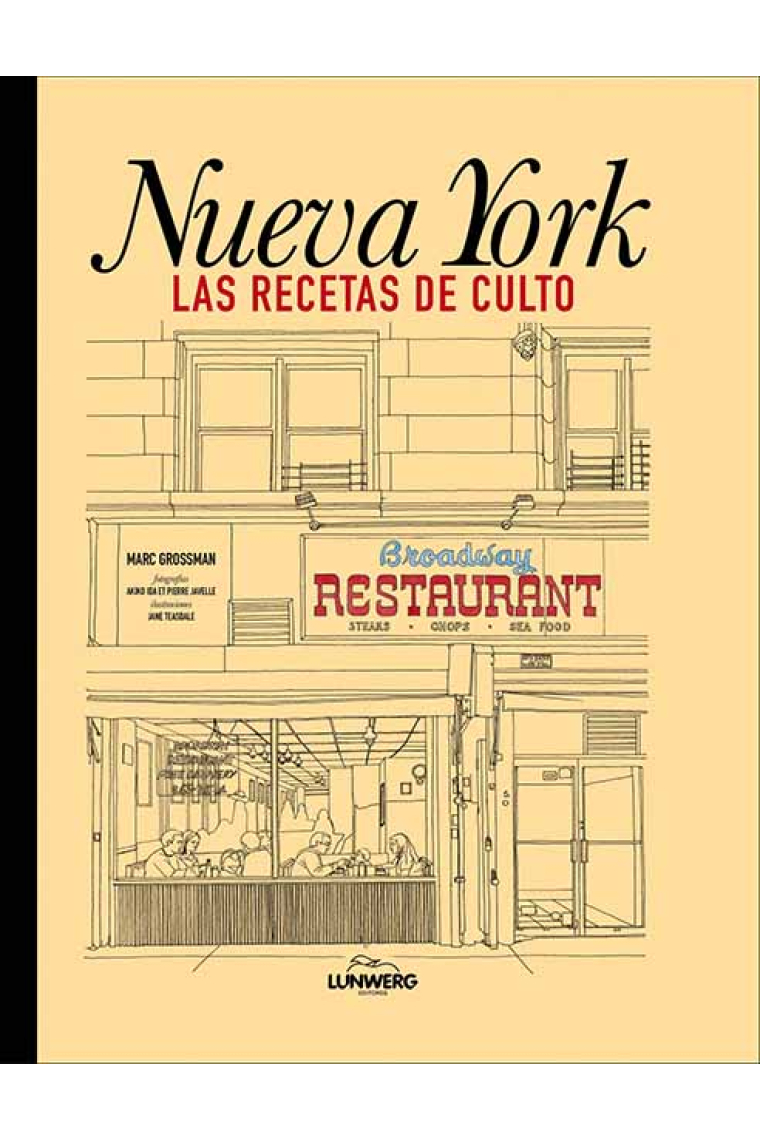 Nueva York. Las recetas de culto