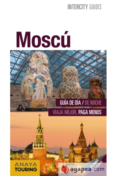 Moscú. Intercity Guides