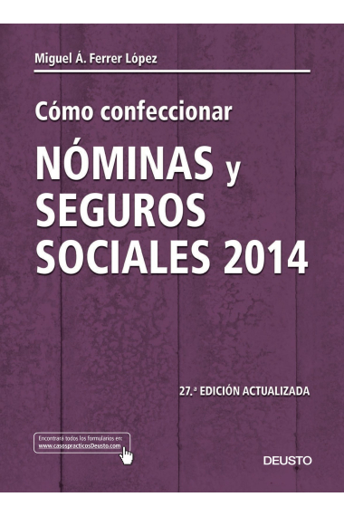 Cómo confeccionar nóminas y seguros sociales 2014