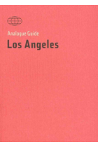 Los Angeles. Analogue Guides